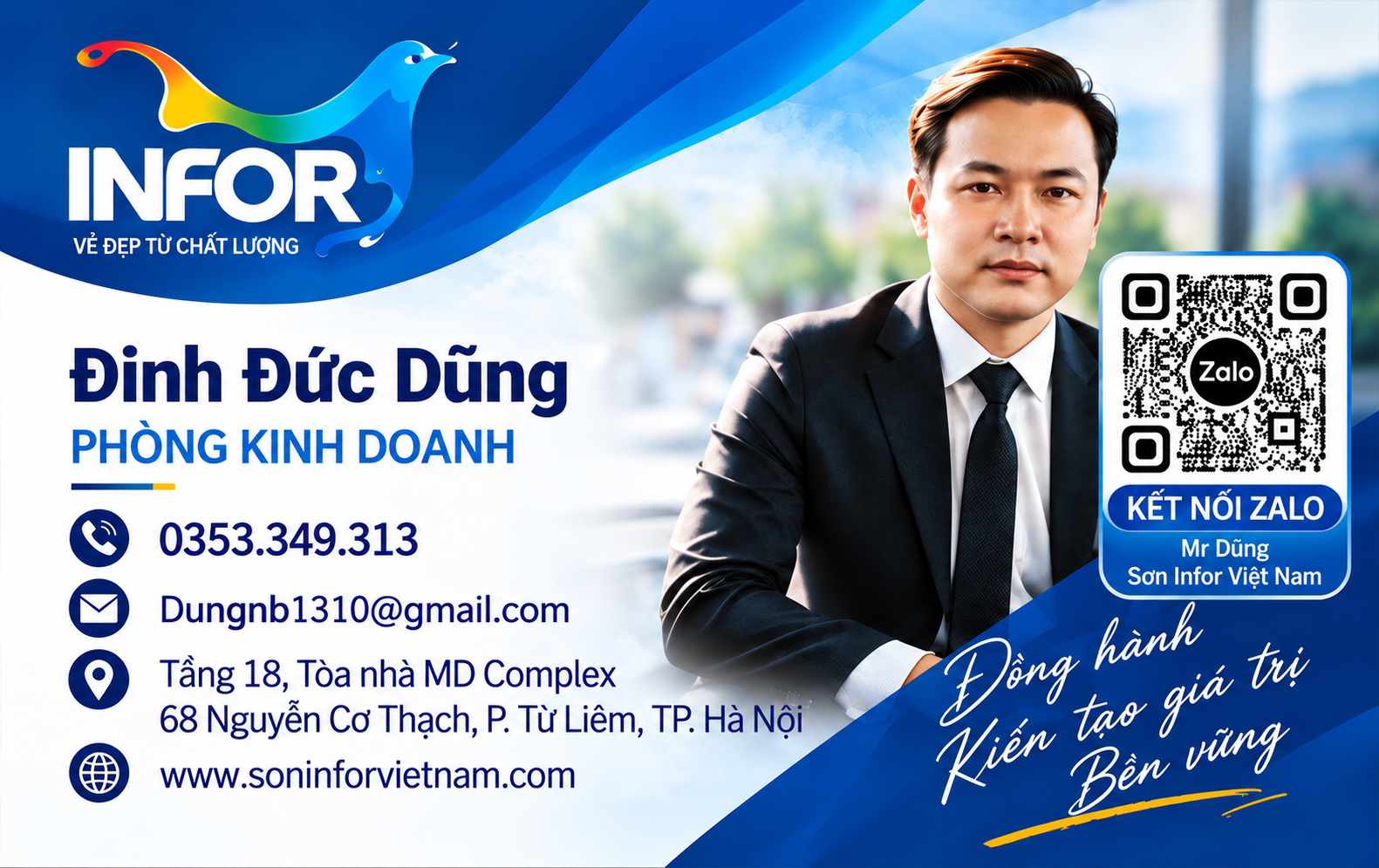 Danh thiếp Sơn Infor Việt Nam: Đinh Đức Dũng, Phòng Kinh doanh; điện thoại 0353.349.313; email Dungnb1310@gmail.com; Tầng 18, Tòa nhà MD Complex, 68 Nguyễn Cơ Thạch, P. Từ Liêm, TP. Hà Nội; soninforvietnam.com và mã QR Zalo.